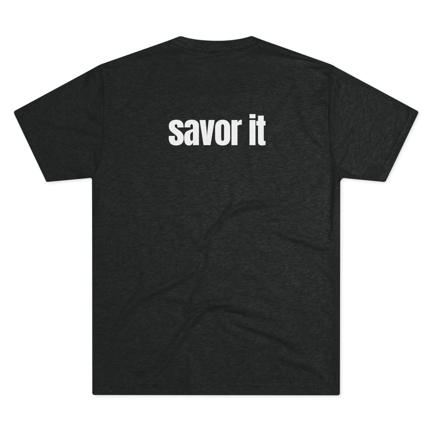 Savor it Unisex Tri-Blend Tee